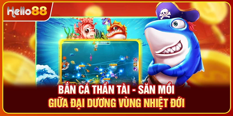 bắn cá thần tài