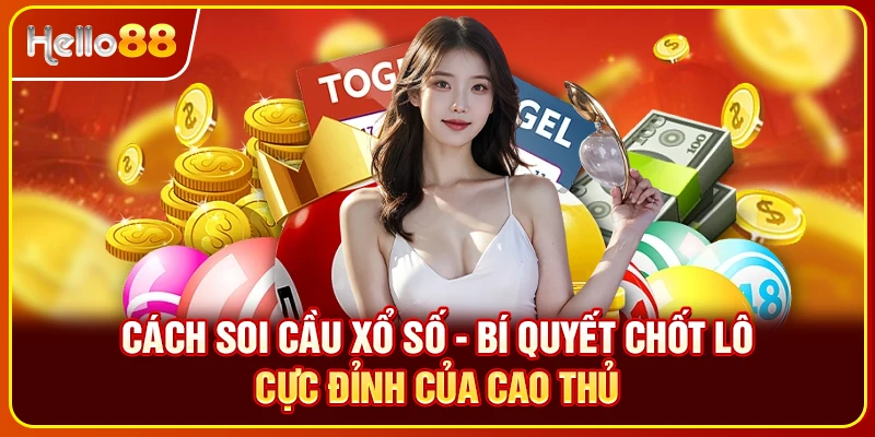 Cách soi cầu xổ số